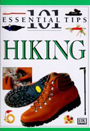 101 Essential Tips: Hiking  cover