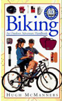 Biking: An Outdoor Adventure Handbook cover